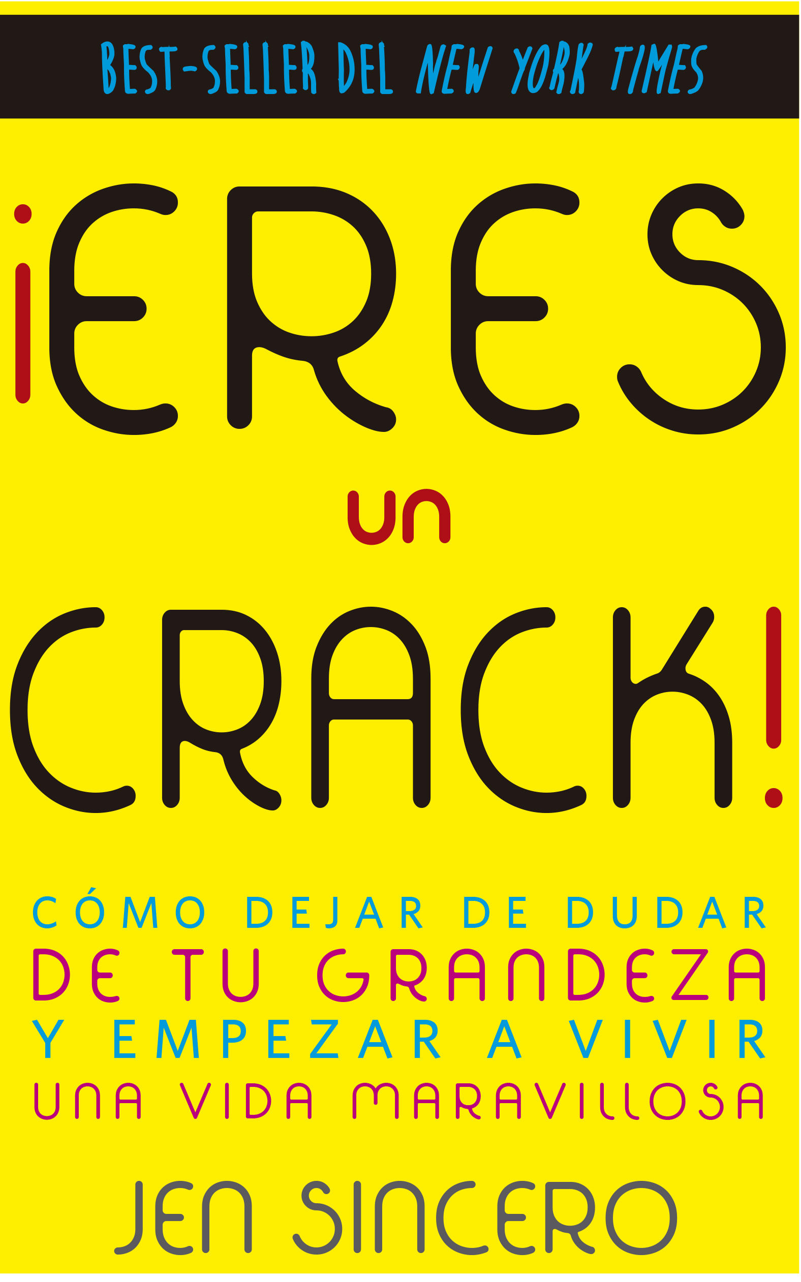 ¡eres Un Chingón De Jean Sincero Un Bestseller Que Te Cautivará 8383